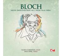 Ernest Bloch - Bloch: Nigun (Improvisation) No. 2 from “Baal Shem” (Digitally Remastered)
