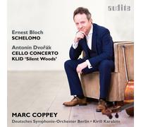 Mark Coppey; Deutsches Symphonie Orchester Berlin - Bloch: Schelomo; Dvorak: Klid; Cello Concerto Op 104