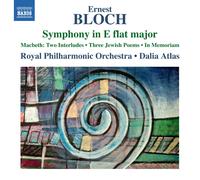 Royal Philharmonic Orchestra - Bloch: Symphony E Flat Major