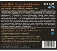 Ernest Bloch: Israel Symphony/Schelomo/Three Jewish Poems