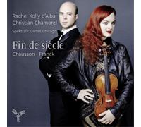 Rachel Kolly d'Alba - Fin De Siècle