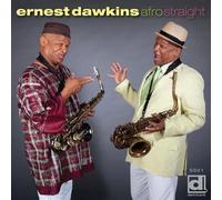 Ernest Dawkins - Afro Straight