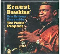 Ernest Dawkins - The Prairie Prophet