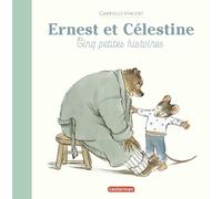 Ernest et Célestine - Cinq petites histoires