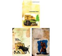 Ernest Hemingway: Expatriate & War Collection - A Moveable Feast, Fiesta. The Sun Also Rises & Farewell to Arms - A Journey Through Love, Disillusionment, and Conflict (3-Book Set)