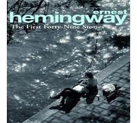 Ernest Hemingway First Forty-Nine Stories Paperback Book Ernest Hemingway Multicolor