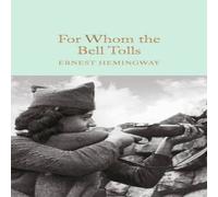 Ernest Hemingway For Whom the Bell Tolls Hardback Book Ernest Hemingway Multicolor