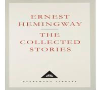 Ernest Hemingway The Collected Stories Hardback Book Ernest Hemingway Multicolor