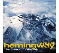 Ernest Hemingway The Snows Of Kilimanjaro & Other Stories Paperback Book Ernest Hemingway Multicolor