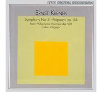 Ernest Krenek: Symphony No. 3/Potpourri, Op. 54