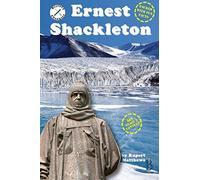 Ernest Shackleton (History Changers)