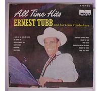 ERNEST TUBB - all time hits