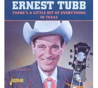Ernest Tubb - There's A Little Bit Of Everything In Texas