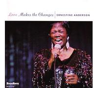 Ernestine Anderson - Love Makes The Changes