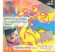 Ernesto Lecuona: The Complete Piano Music-Vol. 5