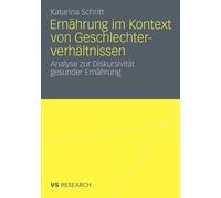 Ernhrung im Kontext von Geschlechterverhltnissen by Katarin... - 9783531177274