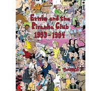 Ernie and the Piranha Club 1993-1994