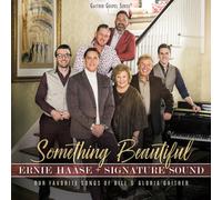 Ernie Haase & Signature Sound - Something Beautiful [New CD]