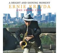 Ernie Krivda - A Bright And Shining Moment