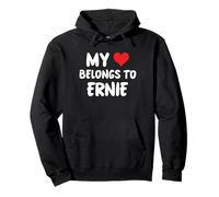 Ernie - My Heart Belongs To Ernie - Love Pullover Hoodie