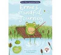 Ernie's Mindful Journey: Accessible Symbolised Edition - A Story of Mindfulness and Self-Care, Perfect for SEND Readers!