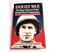 Ernie's War: The Best of Ernie Pyle's World War II Dispatches