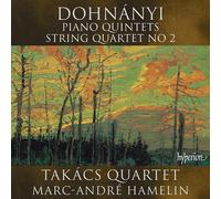 Takcs Quartet Marc-Andr Hamelin - Dohnnyi: Piano Quintets & String Quartet No. 2
