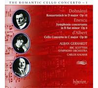 Alban Gerhardt; Carlos Kalmar: BBC Scottish Symphony Orchestra - Dohnanyi, Enescu & Albert: Cello Concertos
