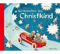 Ernst Fay Wir besuchen das Christkind (Hardback)