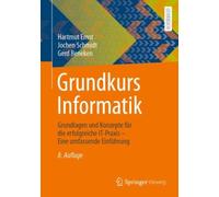 Ernst - Grundkurs Informatik Grundlagen und Konzepte fr die erfolgr - X555z