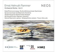 Ernst Helmuth Flammer : Ernst Helmuth Flammer: Orchestral Works - Volume 3 CD