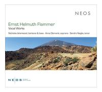Nicholas Isherwood, Anna Clementi, Sandro Naglia – Ernst Helmuth Flammer: Vocal Works – CD