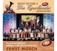 Ernst Hutter & Die Egerl - Zu Ehren Unseres..
