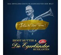 Ernst Hutter & Die Egerländer Musikanten Bleib Dir Treu (CD)