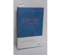 Ernst Ludwig Kirchner: Ein Künstlerleben in Selbstzeugnissen +Special Price+
