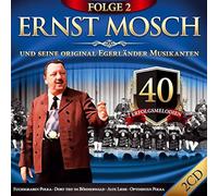 Ernst Mosch & Seine Original Egerländer Musikanten - 40 Erfolgsmelodien-Folge 2