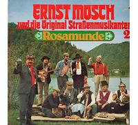 Ernst Mosch und die Original Straßenmusikanten 2 - Rosamunde