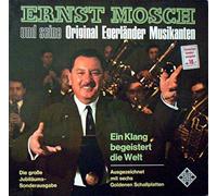 Ernst Mosch Und Seine Original Egerländer Musikanten - Ein Klang Begeistert Die Welt [Vinyl LP]