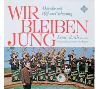 Ernst Mosch - Wir bleiben jung-Märsche mit Pfiff und Schwung (#sle14404p) / Vinyl record [Vinyl-LP]