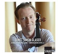 Ernst Simon Glaser - Conversations With J.S. Bach