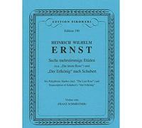 Ernst: Six Polyphonic Etudes after Schubert's 'Der Erlkönig' (Violin Solo): für Violine solo. violin.