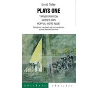 Ernst Toller Plays One