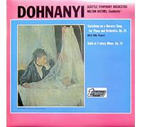 Ernst von Dohnányi - Variations On A Nursery Song For Piano And Orchestra, Op. 25 / Suite In F-Sharp Minor, Op. 19 [Vinyl LP]