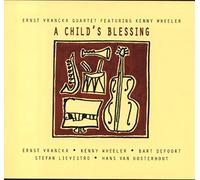 Ernst Vranckx & Kenny Wheeler - A Child's Blessing