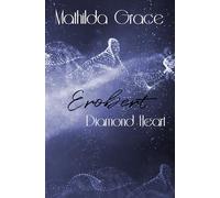 Erobert: Diamond Heart (Love & Soul Trilogie)