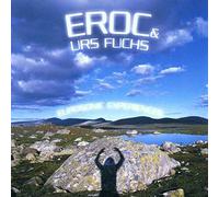 EROC & Urs FUCHS - Eurosonic Experiences
