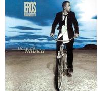 Eros Ramazzotti - Dove C'+ Musica