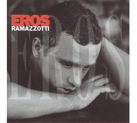 Eros Ramazzotti - Eros