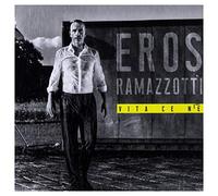 Eros Ramazzotti: Vita Ce N'e