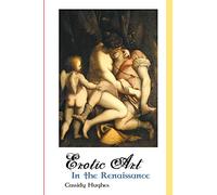 Erotic Art in the Renaissance